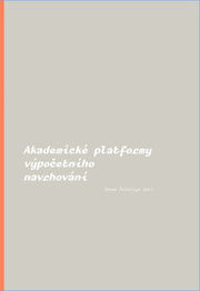 Akademické platformy výpočetního navrhování