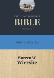 Výkladový komentář Bible (Přísloví - Malachiáš)