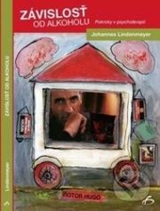 Závislosť od alkoholu. Pokroky v psychoterapii