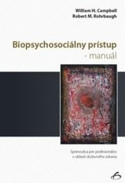 Biopsychosociálny prístup - manuál