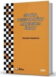 Správa registratúry materskej školy