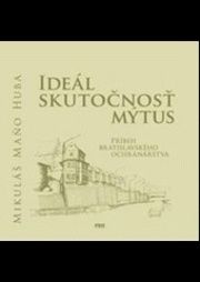 Ideál skutočnosť mýtus
