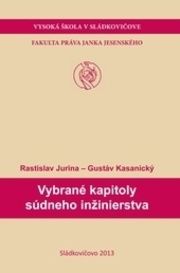 Vybrané kapitoly súdneho inžinierstva