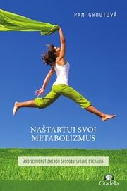 Naštartuj svoj metabolizmus