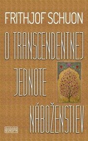O transcendentnej jednote náboženstiev