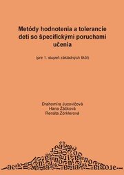 Metódy hodnotenia a tolerancie detí so špecifickými poruchami učenia