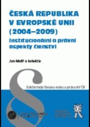 Česká republika v Evropské unii (2004-2009)
