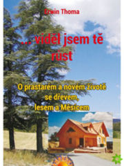 ... viděl jsem tě růst 2.vydání