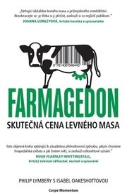 Farmagedon, skutečná cena levného masa