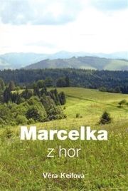 Marcelka z hor