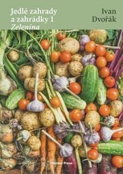 Jedlé zahrady a zahrádky 1 - Zelenina