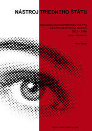 Organizácia ministerstiev vnútra a bezpečnostných zborov 1953 - 1990