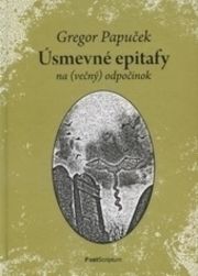 Úsmevné epitafy - na (večný) odpočinok