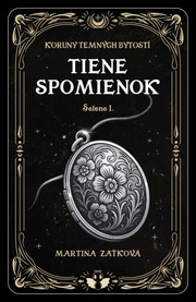 Tiene spomienok - Selene I.