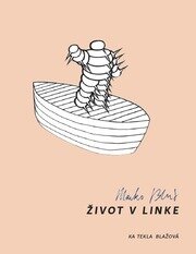 Marko Blažo. Život v linke