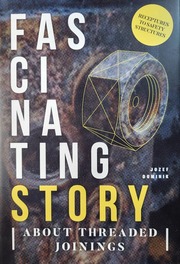 Fascinating story about threaded joinings