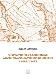 Visitationes canonicae archidiaconatus Posoniensis 1694/1695