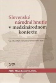 Slovenské národné hnutie v medzinárodnom kontexte