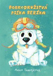 Dobrodružstvá psíka Beríka