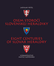 Osem storočí slovenskej heraldiky