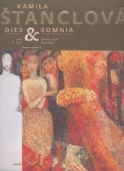 Kamila Štanclová - Dies&Somnia