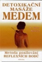Detoxikační masáž medem