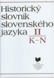 Historický slovník slovenského jazyka II