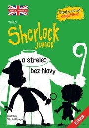 Sherlock Junior a strelec bez hlavy 