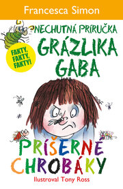 Príšerné chrobáky (Nechutná príručka Grázlika Gaba)