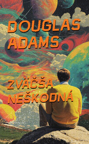 Zväčša neškodná (5)
