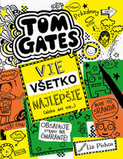 Tom Gates vie všetko najlepšie (alebo ani nie) 