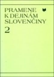 Pramene k dejinám slovenčiny 2