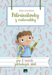 Päťminútovky z matematiky pre 1. ročník ZŠ, 2. vydanie