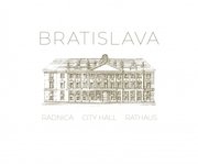 Bratislava - City Hall, Rathaus, Radnica