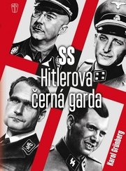 SS Hitlerova černá garda