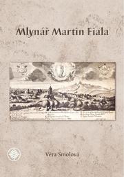 Mlynář Martin Fiala jinak Kocour