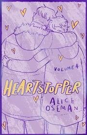 Heartstopper Volume 4: The bestselling graphic novel, now on Netflix!