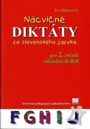 Nácvičné diktáty zo slovenského jazyka pre 2. ročník ZŠ