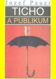 Ticho a publikum