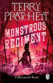 Monstrous Regiment: (Discworld Novel 31)