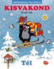 KISVAKOND & TÉL ¦ Matricákkal teli könyv