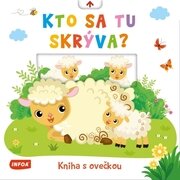 Kto sa tu skrýva? Kniha s ovečkou