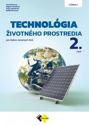 TECHNOLÓGIA ŽIVOTNÉHO PROSTREDIA 2. ČASŤ