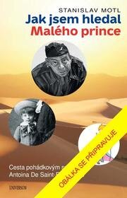Jak jsem hledal Malého prince