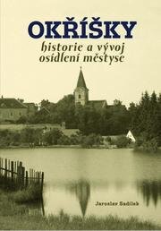 Okříšky - historie a vývoj osídlení městyse