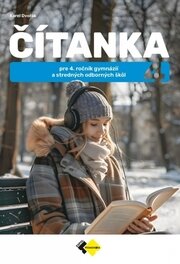 Čítanka pre 4.ročník gymnázií a SOŠ