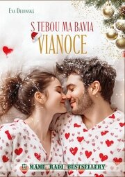 S tebou ma bavia Vianoce