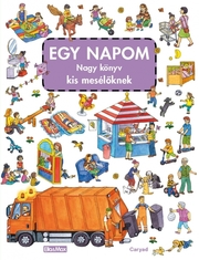 EGY NAPOM nagy könyve kis mesélöknek
