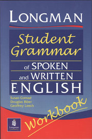 Longman Student Grammar of Spoken and Written English Workbook