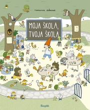 Moja škola, tvoja škola